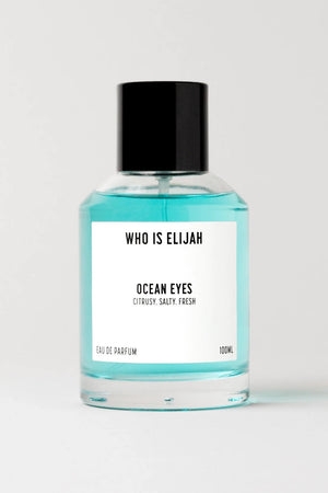 Who Is Elijah Ocean Eyes | Citrusy, Salty, Fresh